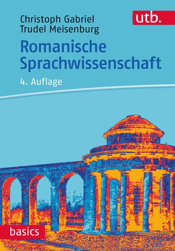 Cover for Christoph Gabriel · Romanische Sprachwissenschaft (Paperback Book) (2021)