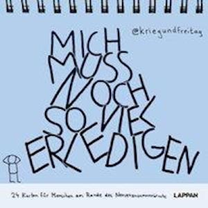 Cover for @kriegundfreitag · Mich muss noch so viel (N/A)