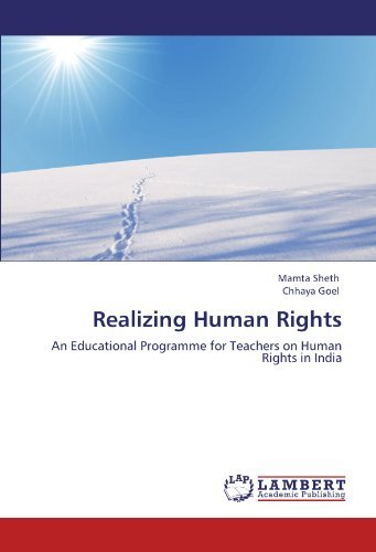 Cover for Chhaya Goel · Realizing Human Rights: an Educational Programme for Teachers on Human Rights in India (Paperback Bog) (2012)