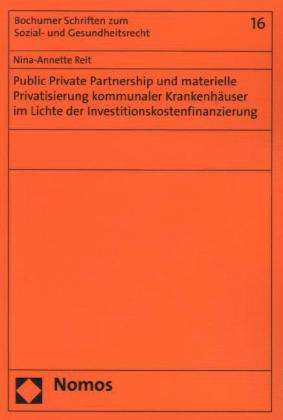 Cover for Reit · Public Private Partnership und mat (Book)