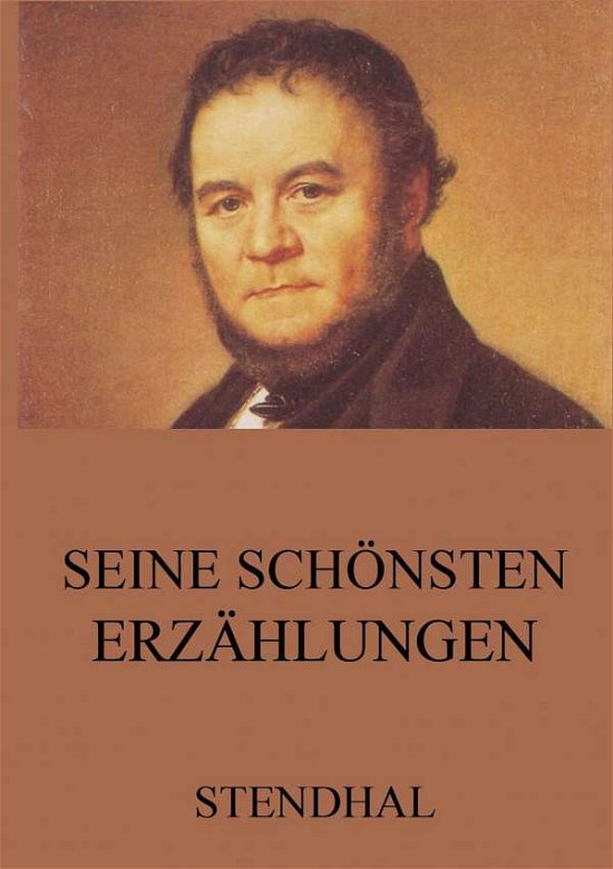 Cover for Stendhal · Seine schönsten Erzählungen (Book)