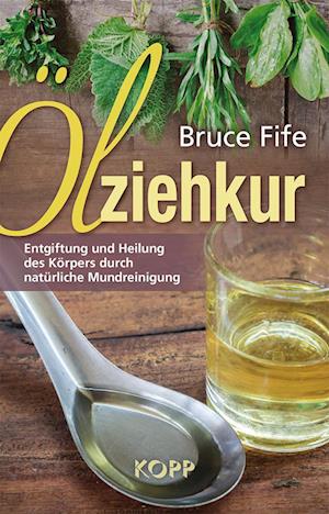 Cover for Bruce Fife · Ölziehkur (Book) (2014)