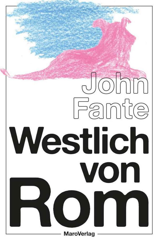 Cover for Fante · Westlich von Rom (Book)