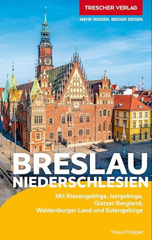 Cover for Klaus Klöppel · TRESCHER Reiseführer Breslau und Niederschlesien (Book) (2024)