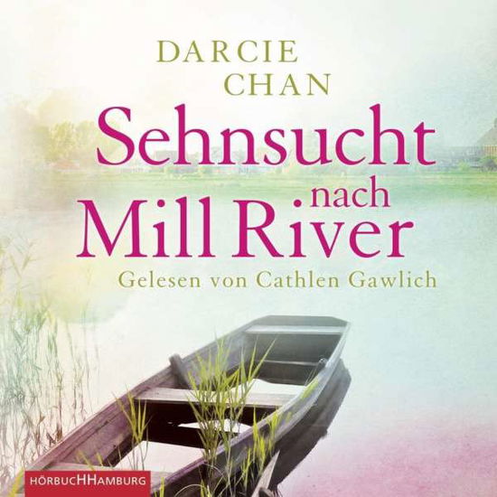 Sehnsucht nach Mill River, - Chan - Books -  - 9783899038798 - 