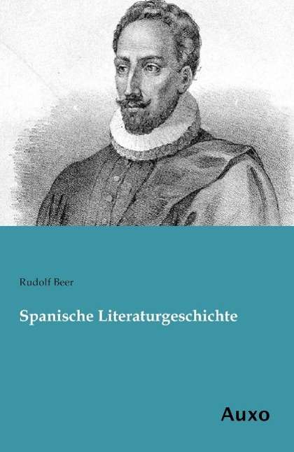 Cover for Beer · Spanische Literaturgeschichte (Book)