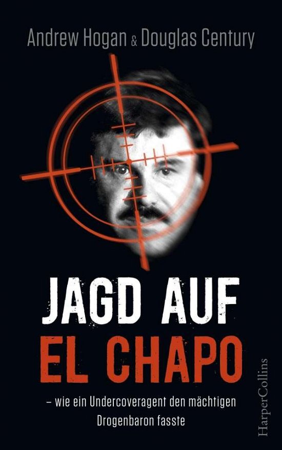 Cover for Hogan · Jagd auf El Chapo,wie ein Underco (Bok)