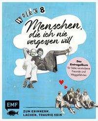 Cover for Bohlmann · Wolke 8 - Menschen, die ich ni (Book)
