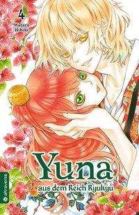 Cover for Hibiki · Yuna aus dem Reich Ryukyu 04 (Book)