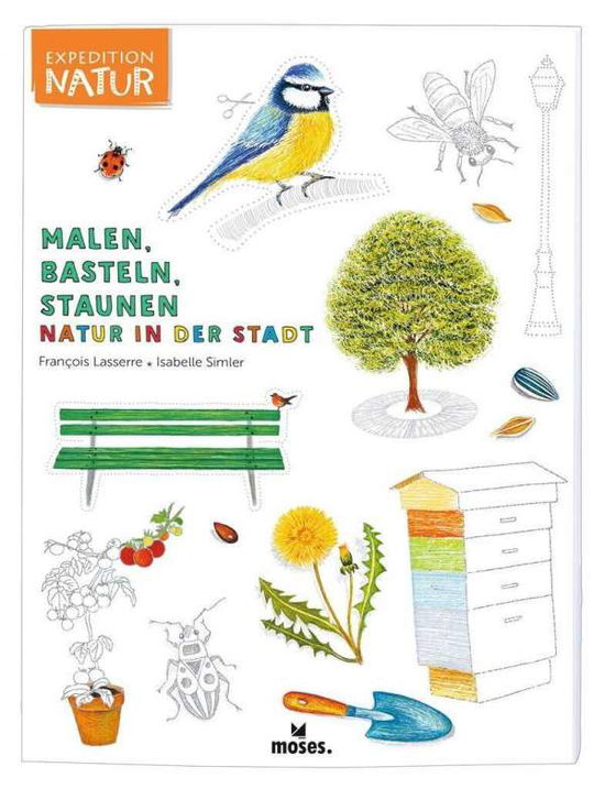 Cover for Lasserre · Malen, Basteln.Natur i.d.Stadt (Book)