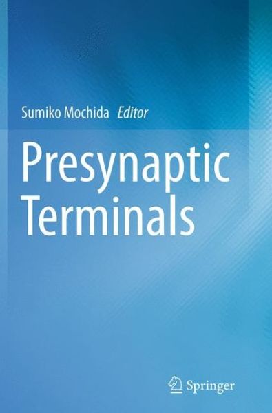 Cover for Presynaptic Terminals (Paperback Book) [Softcover reprint of the original 1st ed. 2015 edition] (2016)