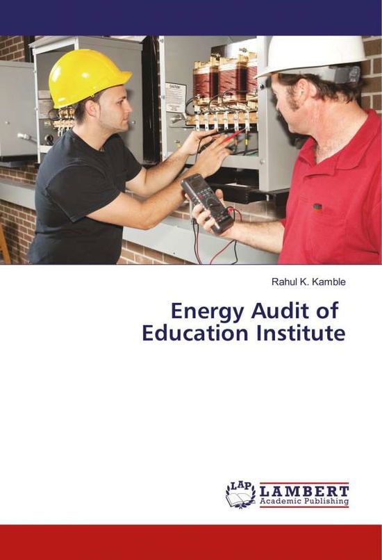 Cover for Kamble · Energy Audit of Education Instit (Book)