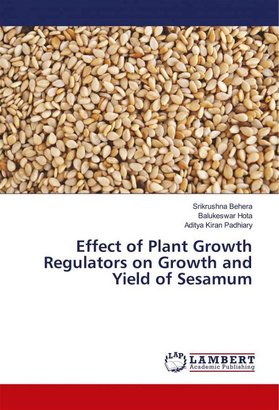 Cover for Behera · Effect of Plant Growth Regulator (Bog)
