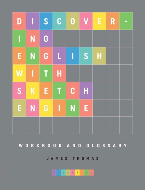 Cover for James Thomas · Discovering English with Sketch Engine Workbook (Taschenbuch) (2016)