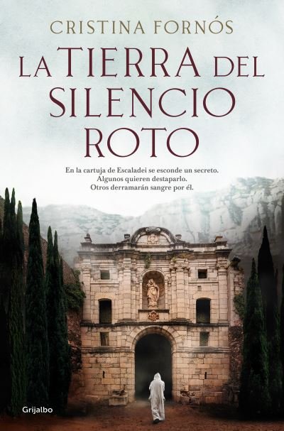 Cover for Cristina Fornós · La tierra del silencio roto / The Land of Broken Silence (Pocketbok) (2023)