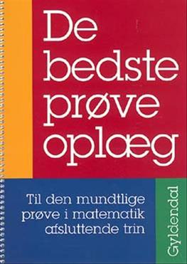 Cover for Mette Bjerg; Lona Graff; Ib Trankjær; Jørn Haagensen; Lisbeth Hansen; Niels Jacob Hansen · De bedste: De bedste prøveoplæg (Sewn Spine Book) [2nd edition] (2005)