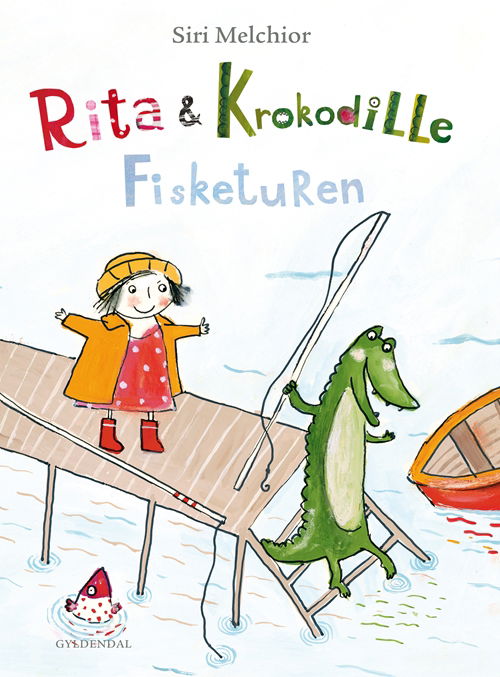 Siri Melchior · Rita og Krokodille: Rita og Krokodille - Fisketuren (Bound Book) [2. wydanie] [Indbundet] (2013)