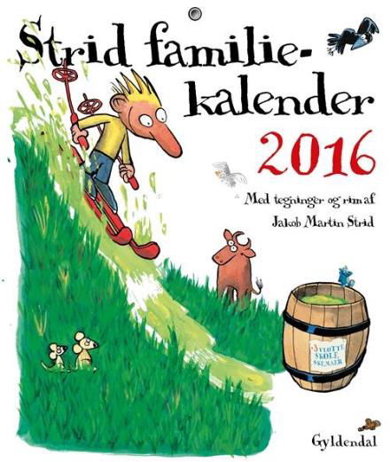 Cover for Jakob Martin Strid · Strid Familiekalender 2016 (Sewn Spine Book) [1. Painos] (2015)