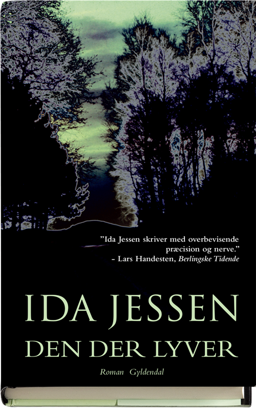 Cover for Ida Jessen · Den der lyver (Innbunden bok) [3. utgave] (2018)