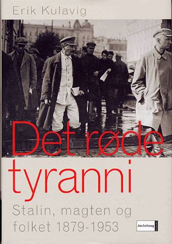 Cover for Erik Kulavig · Det røde tyranni (Bound Book) [1. wydanie] (2005)