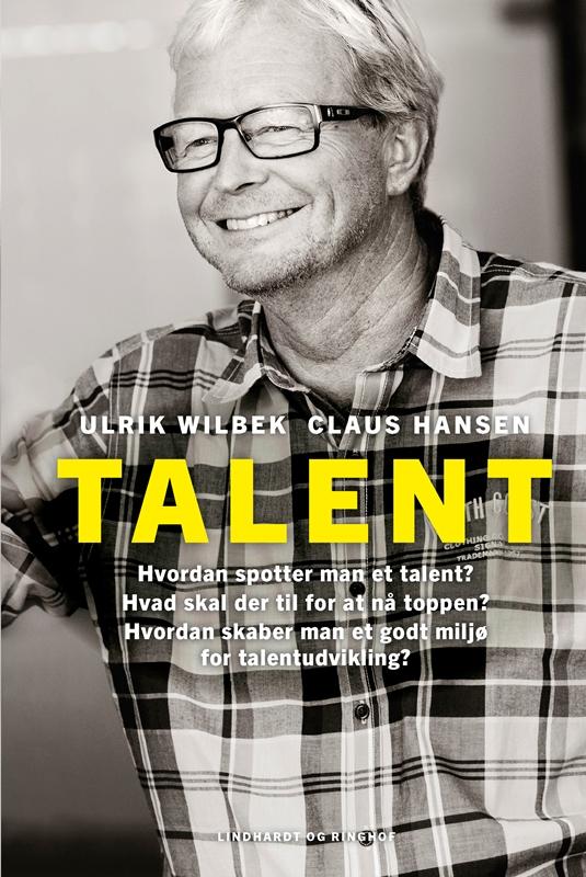 Cover for Ulrik Wilbek · Talent (Bound Book) [1st edition] (2016)