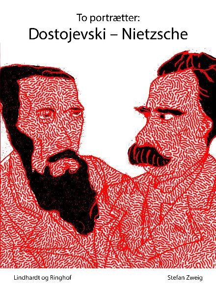 Cover for Stefan Zweig · To portrætter: Dostojevski: Nietzsche (Sewn Spine Book) [2. Painos] (2018)