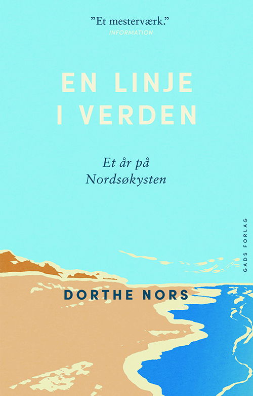 Cover for Dorthe Nors · En linje i verden (Sewn Spine Book) [2nd edition] (2025)