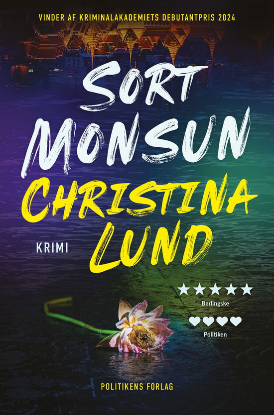 Cathrine Birklund-serien: Sort monsun - Christina Lund - Books - Politikens Forlag - 9788740096798 - March 20, 2025