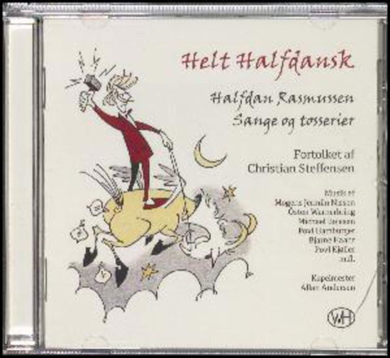 Helt Halfdansk - Christian Steffensen - Musik - Wilhelm Hansen - 9788759836798 - 2015