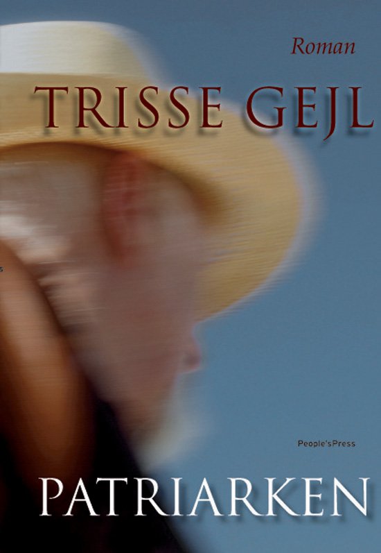 Cover for Trisse Gejl · Patriarken PB (Paperback Book) [3th edição] [Paperback] (2009)