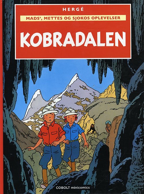 Cover for Hergé · Tintin Minicomics: Mads, Mette og Sjoko Minicomics 5: Kobradalen (Indbundet Bog) [1. udgave] (2009)