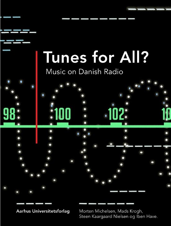 Cover for Michelsen Morten · Tunes for All? (Sewn Spine Book) [1. Painos] (2018)