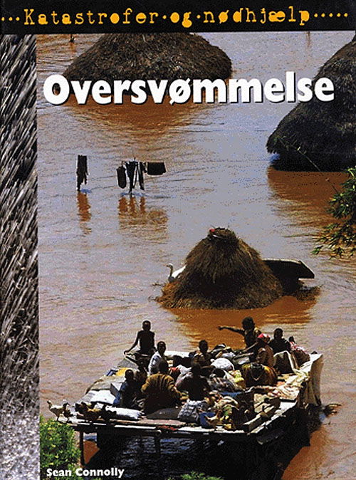 Oversvømmelse - Sean Connolly - Kirjat - Bogfabrikken Fakta - 9788777713798 - torstai 8. syyskuuta 2005