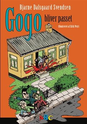 Cover for Bjarne Dalsgaard Svendsen · Gogo-serien: Gogo bliver passet (Hardcover Book) [1.º edición] [Hardback] (2009)