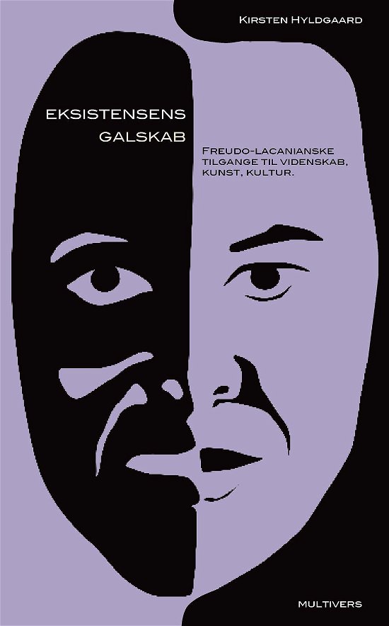 Cover for Kirsten Hyldgaard · Eksistensens galskab (Hæftet bog) [1. udgave] (2014)
