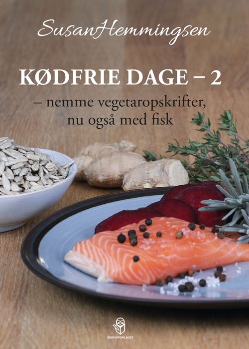 Kødfrie hverdage - Susan Hemmingsen - Bøger - Skriveforlaget - 9788793678798 - 28. februar 2019