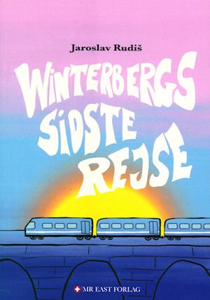 Cover for Jaroslav Rudis · Winterbergs sidste rejse (Sewn Spine Book) [1. wydanie] (2023)