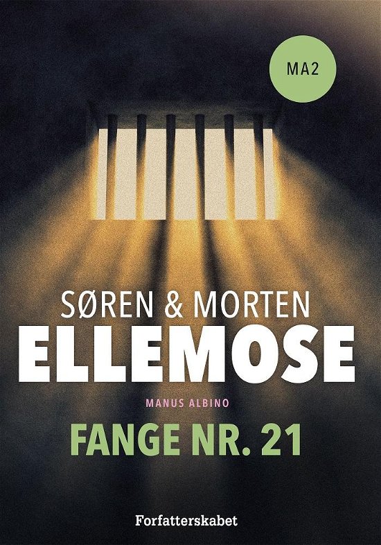 Cover for Søren og Morten Ellemose · Fange nr. 21 (Sewn Spine Book) [2. Painos] (2016)