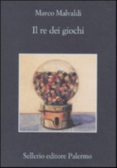 Cover for Marco Malvaldi · Il re dei giochi (Paperback Bog) (2010)