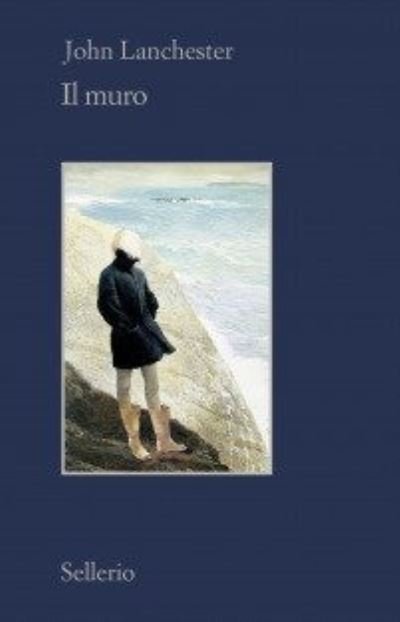 Cover for John Lanchester · Il Muro (Paperback Bog) (2020)
