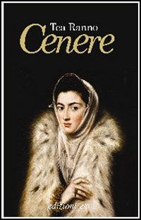 Cover for Tea Ranno · Cenere (Buch)