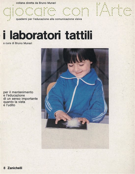Cover for Bruno Munari · I Laboratori Tattili. Ediz. Illustrata (Buch)