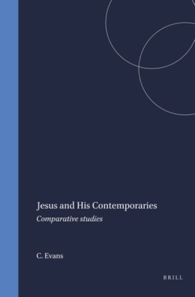 Cover for Craig A. Evans · Jesus and His Contemporaries (Hardcover Book) (1995)