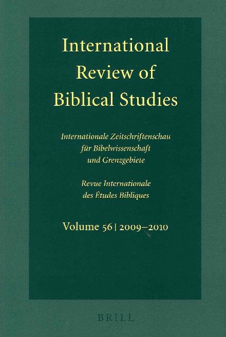 International Review of Biblical Studies, Volume 56 (2009-2010) - Bernhard Lang - Bøger - BRILL - 9789004201798 - 26. april 2011