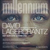 Cover for David Lagercrantz · Millennium: Det som inte dödar oss (Audiobook (MP3)) (2015)