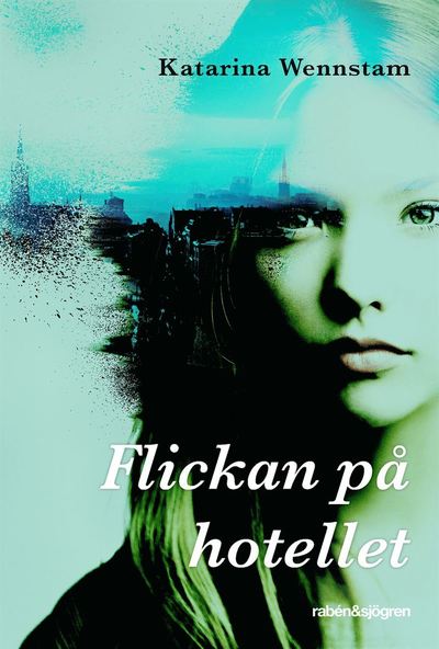 Cover for Katarina Wennstam · Alex Skarp: Flickan på hotellet (ePUB) (2017)