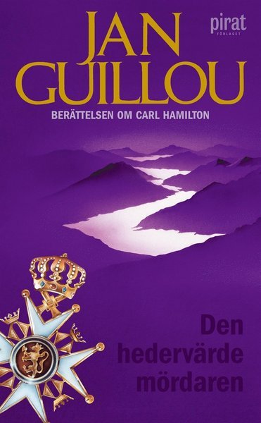 Cover for Jan Guillou · Carl Hamilton: Den hedervärde mördaren (ePUB) (2006)