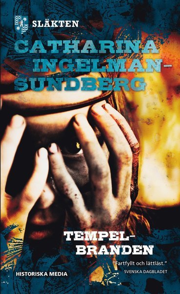 Cover for Catharina Ingelman-Sundberg · Släkten: Tempelbranden (Pocketbok) (2015)