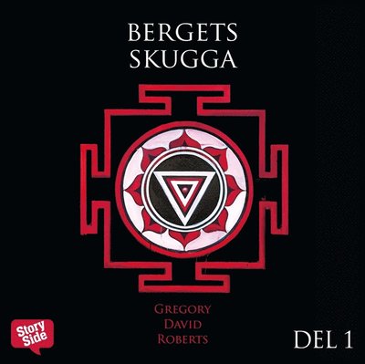 Cover for Gregory David Roberts · Bergets skugga D 1 (Audiobook (MP3)) (2015)