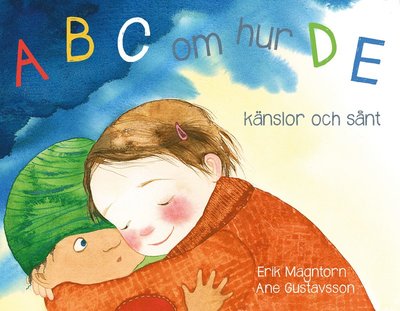 Cover for Erik Magntorn · ABC om hur DE : känslor och sånt (Inbunden Bok) (2019)